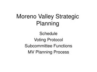 Moreno Valley Strategic Planning
