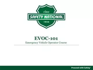 EVOC-101 Emergency Vehicle Operator Course