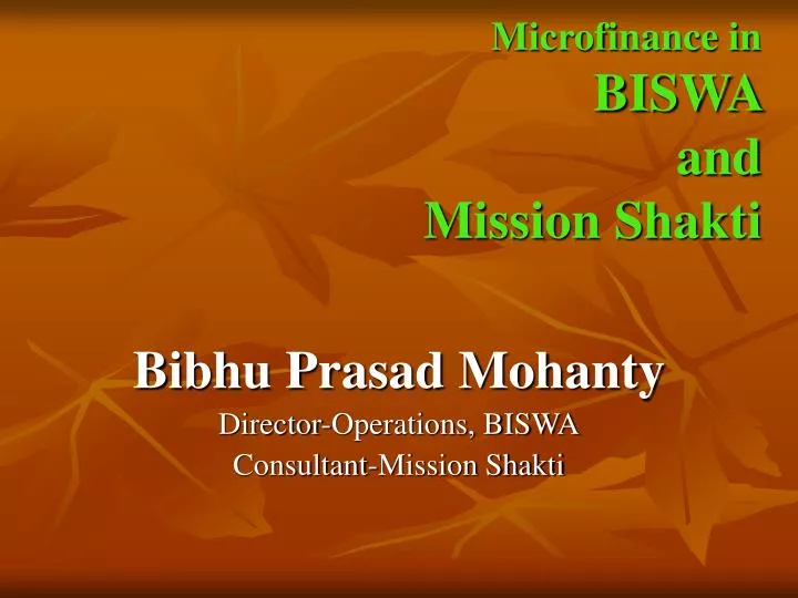 microfinance in biswa and mission shakti