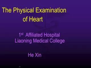 The Physical Examination of Heart