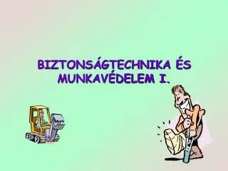biztons gtechnika s munkav delem i
