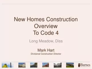 New Homes Construction Overview To Code 4