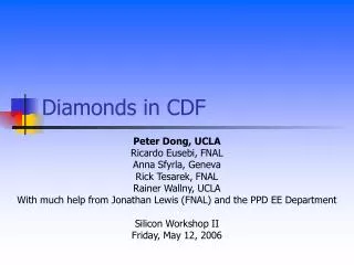 Diamonds in CDF