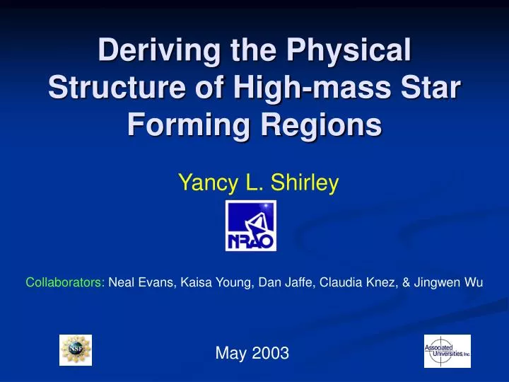 deriving the physical structure of high mass star forming regions