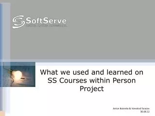 What we used and learned on SS Courses within Person Project