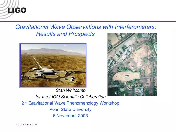 gravitational wave observations with interferometers results and prospects
