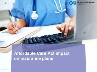 Affordable Care Act impact on insurance plans