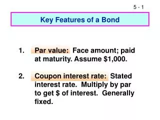 Key Features of a Bond