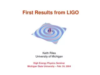 First Results from LIGO
