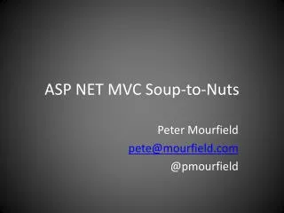 ASP NET MVC Soup-to-Nuts