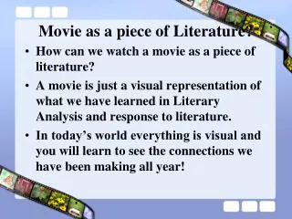 Movie as a piece of Literature?