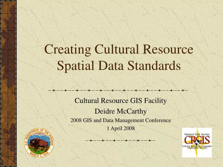 creating cultural resource spatial data standards