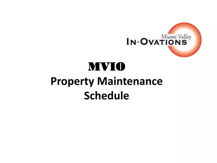 mvio property maintenance schedule