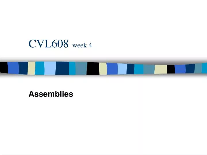 cvl608 week 4