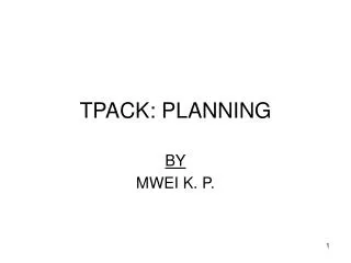 TPACK: PLANNING
