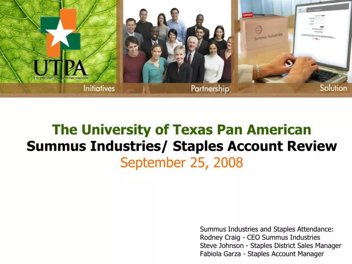 the university of texas pan american summus industries staples account review september 25 2008