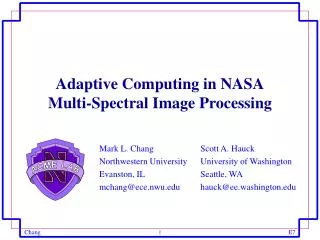 Adaptive Computing in NASA Multi-Spectral Image Processing