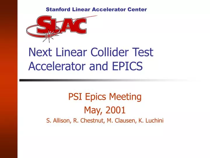 next linear collider test accelerator and epics