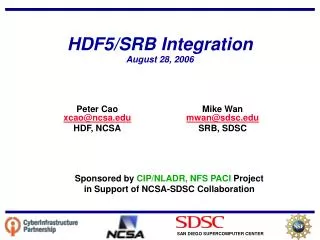 HDF5/SRB Integration August 28, 2006