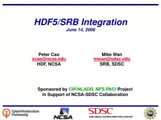 HDF5/SRB Integration June 14, 2006