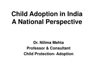 Child Adoption in India A National Perspective