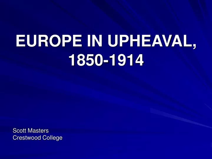 europe in upheaval 1850 1914