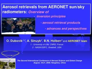 Aerosol retrievals from AERONET sun/sky radiometers: Overview of