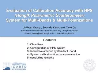 Evaluation of Calibration Accuracy with HPS (HongIk Polarimetric Scatterometer)