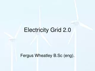 Electricity Grid 2.0