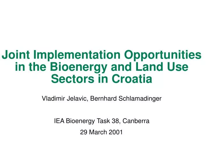 joint implementation opportunities in the bioenergy and land use sectors in croatia