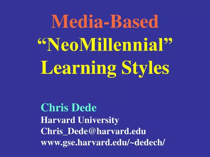 media based neomillennial learning styles