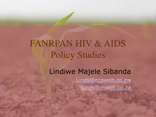 FANRPAN HIV &amp; AIDS Policy Studies