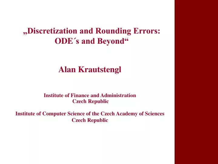 discretization and rounding errors ode s and beyond