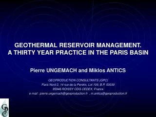 GEOTHERMAL RESERVOIR MANAGEMENT. A THIRTY YEAR PRACTICE IN THE PARIS BASIN