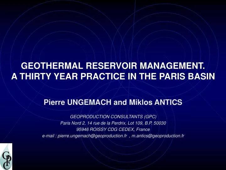 geothermal reservoir management a thirty year practice in the paris basin