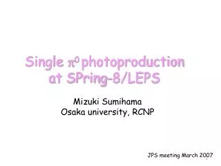 Single p 0 photoproduction at SPring-8/LEPS
