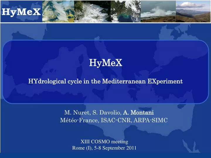 hymex hydrological cycle in the mediterranean experiment