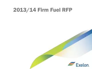 2013/14 Firm Fuel RFP