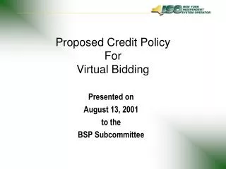 Proposed Credit Policy For Virtual Bidding
