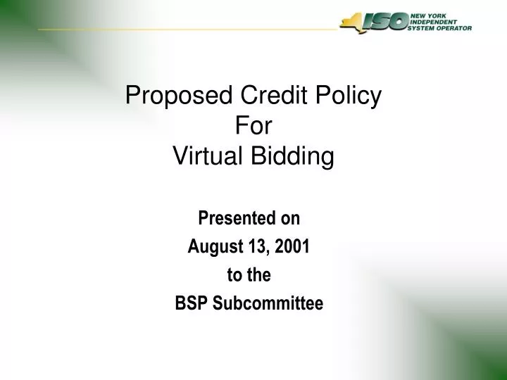 proposed credit policy for virtual bidding