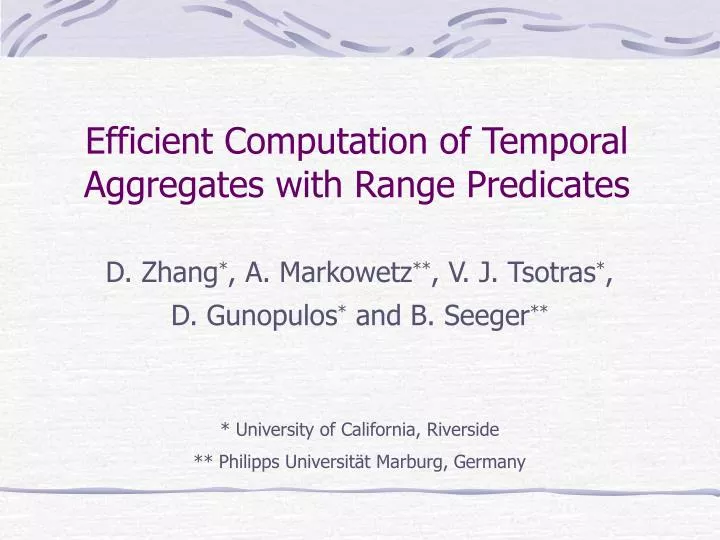 efficient computation of temporal aggregates with range predicates