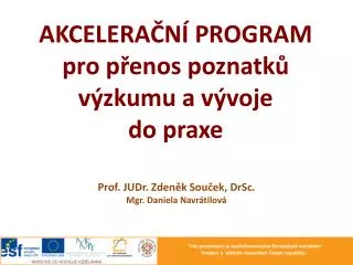 akcelera n program pro p enos poznatk v zkumu a v voje do praxe