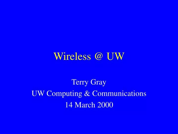 wireless @ uw