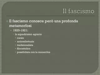 il fascismo