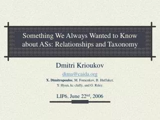 Something We Always Wanted to Know about ASs: Relationships and Taxonomy