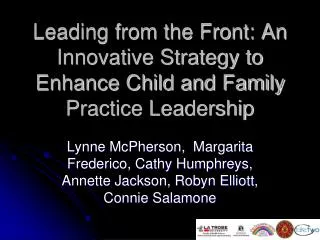 Leading from the Front: An Innovative Strategy to Enhance Child and Family Practice Leadership