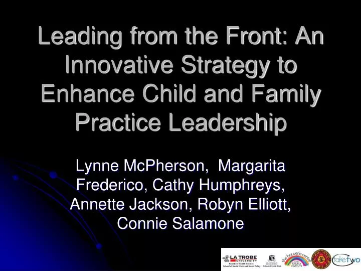 leading from the front an innovative strategy to enhance child and family practice leadership