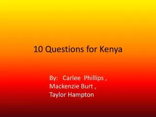 10 Questions for Kenya