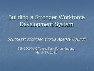 Building a Stronger Workforce Development System