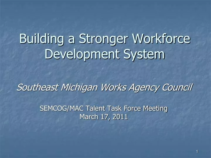 building a stronger workforce development system
